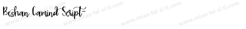 Beshan Camind Script字体转换